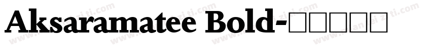 Aksaramatee Bold字体转换
